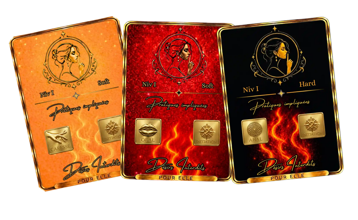 Trois cartes d'intensité différentes (Niv I Soft orange, Niv I Soft rouge et Niv I Hard noire) du jeu Désirs Interdits 'Pour elle